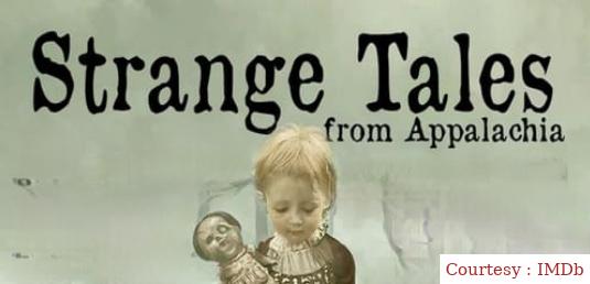 Strange Tales From Appalachia 