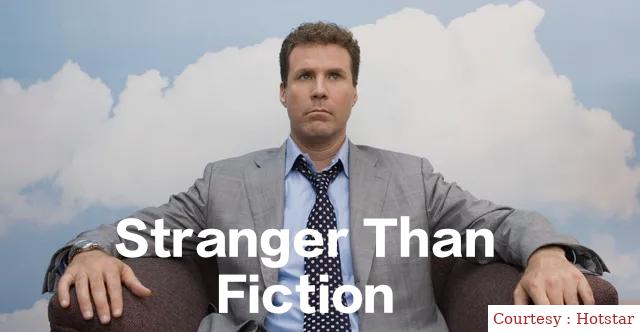 Stranger Than Fiction
