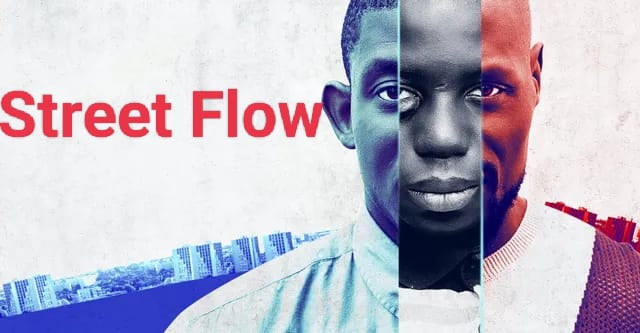 Watch Free  Street Flow Full Movie Online