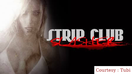 Watch Free  Strip Club Slasher Full Movie Online