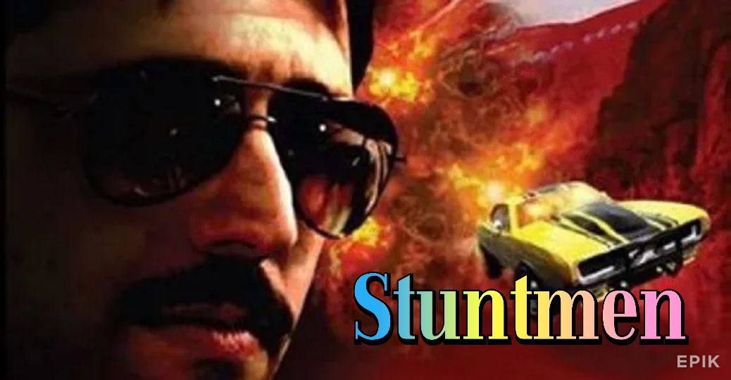 Watch Free Stuntmen Full Movie Online