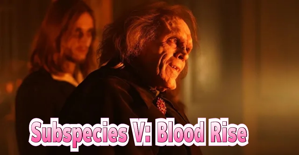 Subspecies V: Blood Rise 