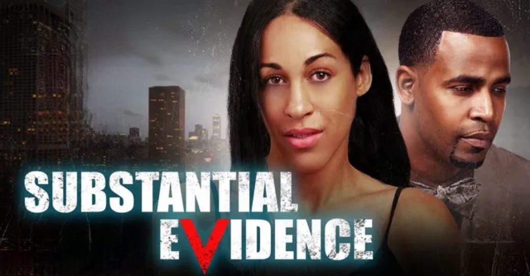 Watch Free Substantial Evidence Full Movie Online