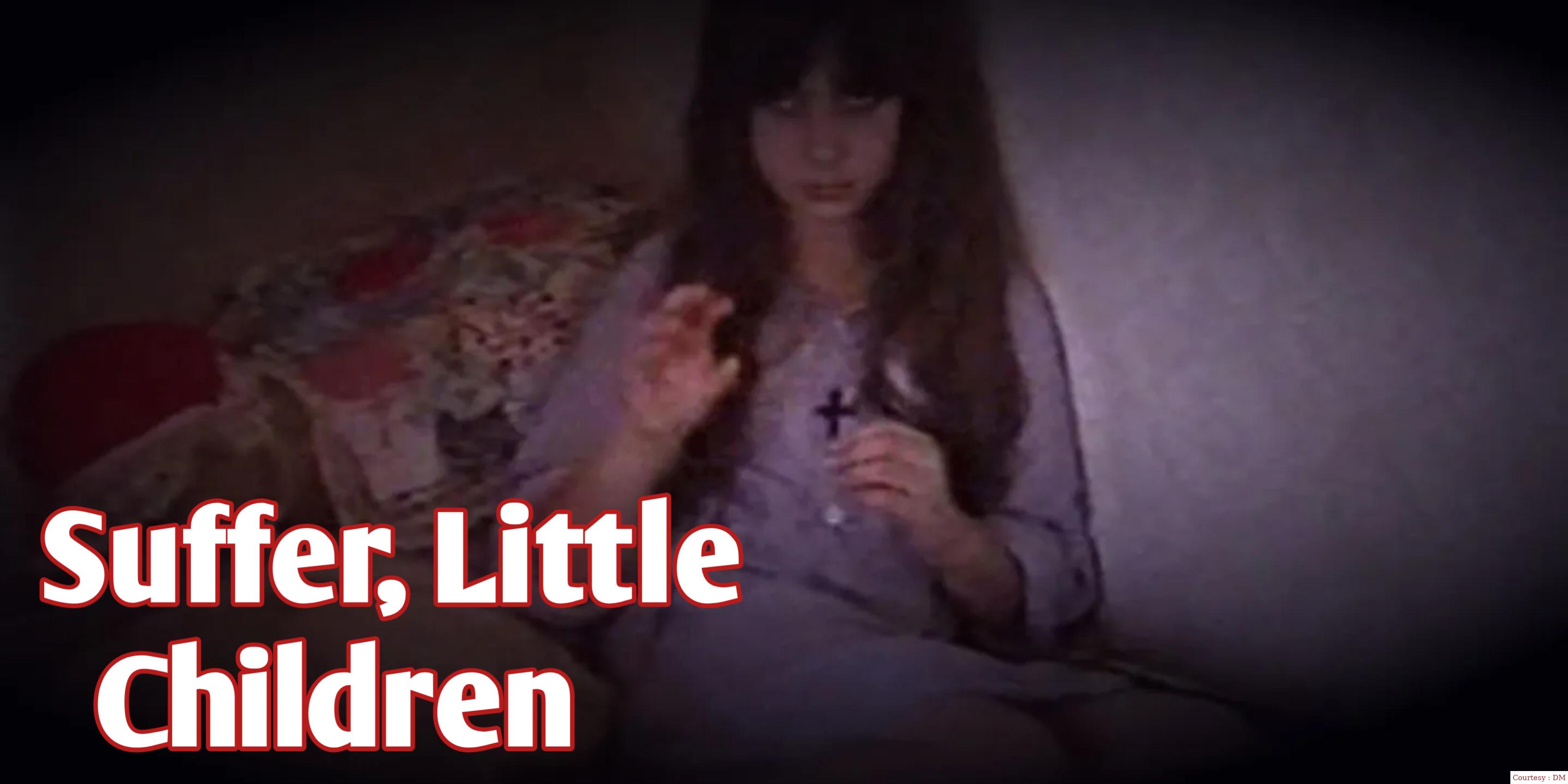 Suffer, Little Children