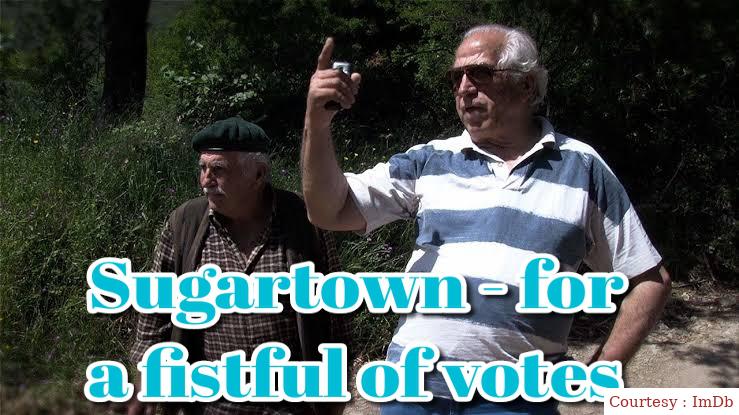 Sugartown - for a fistful of votes