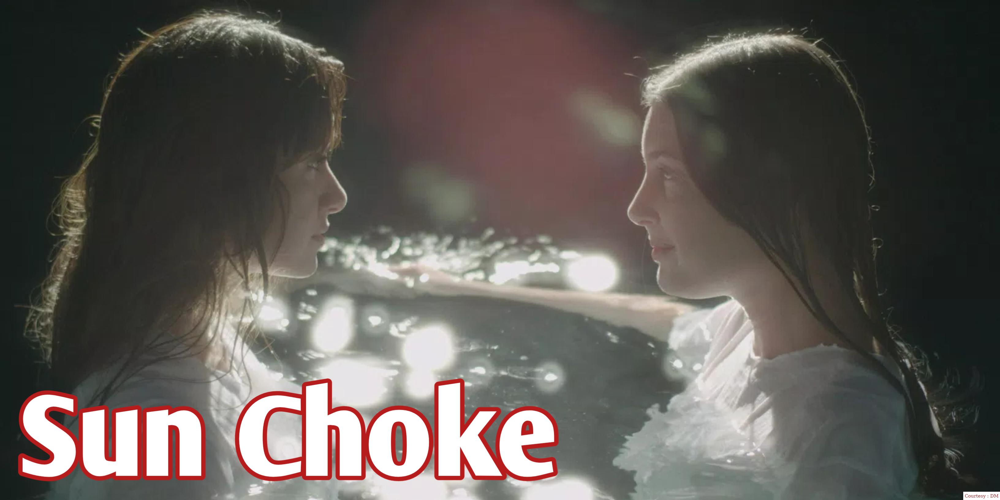 Watch Free  Sun Choke Full Movie Online