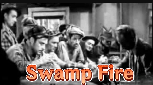 Watch Free  Swamp Fire Full Movie Online