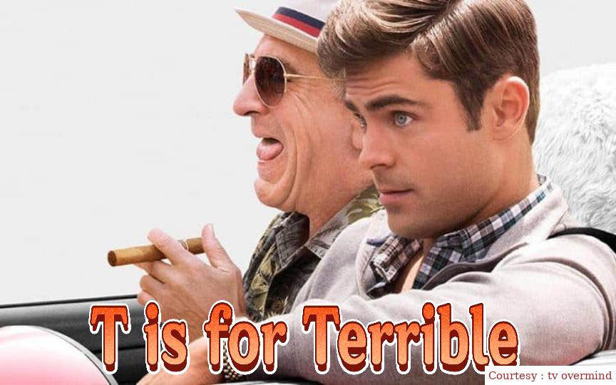 T is for Terrible 