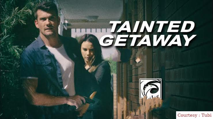 Tainted Getaway 