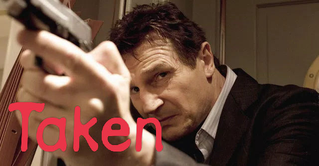 Taken