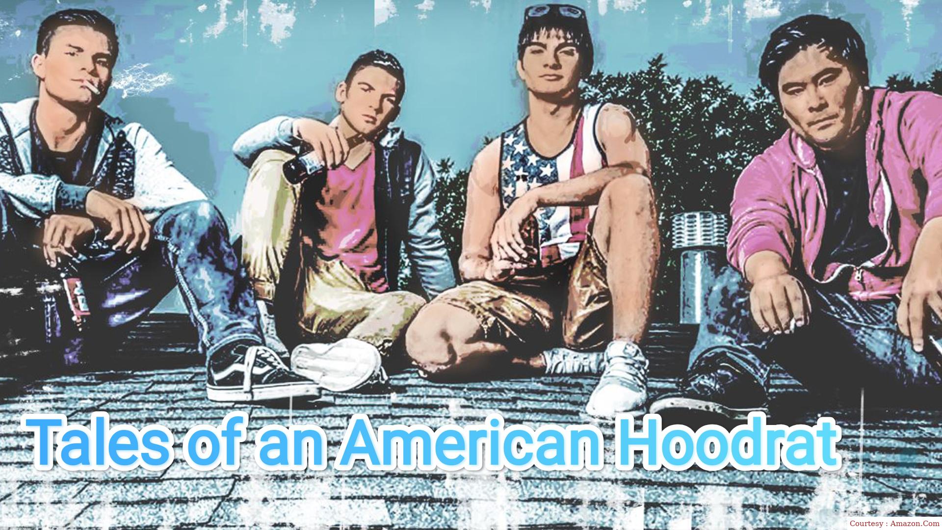 Watch Free  Tales of an American Hoodrat Full Movie Online
