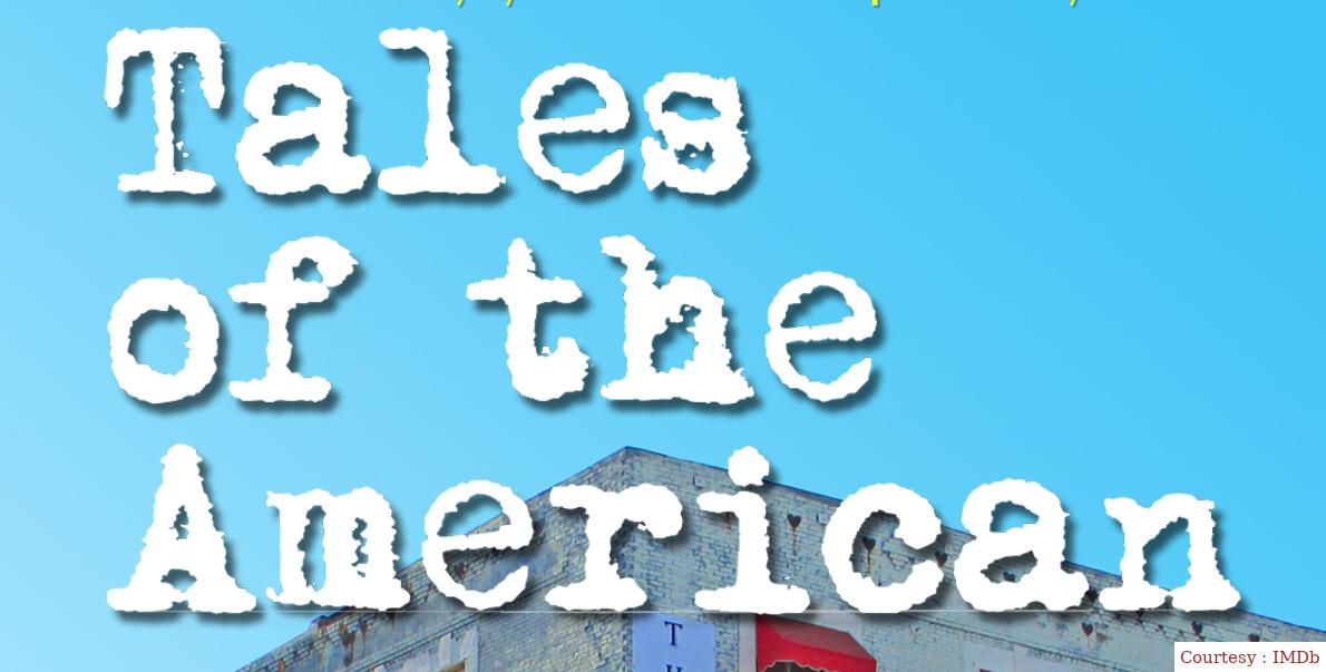 Watch Free  Tales of the American Full Movie Online