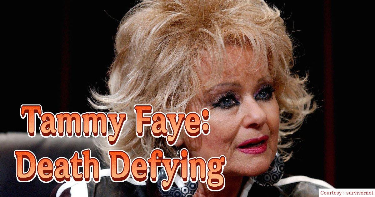 Tammy Faye: Death Defying