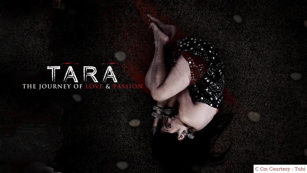 Tara: The Journey of Love and Passion