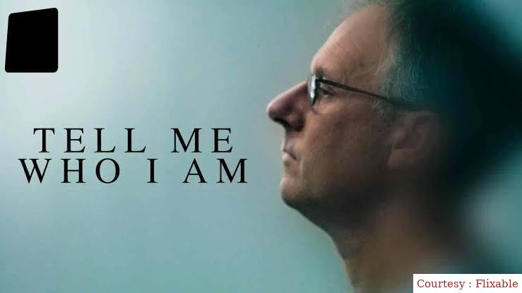 Tell Me Who I Am