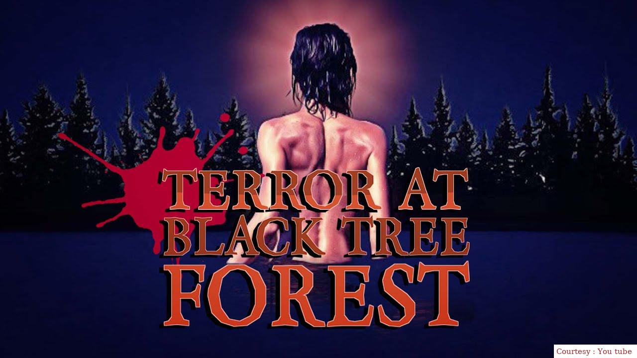 Terror at Black Tree Forest