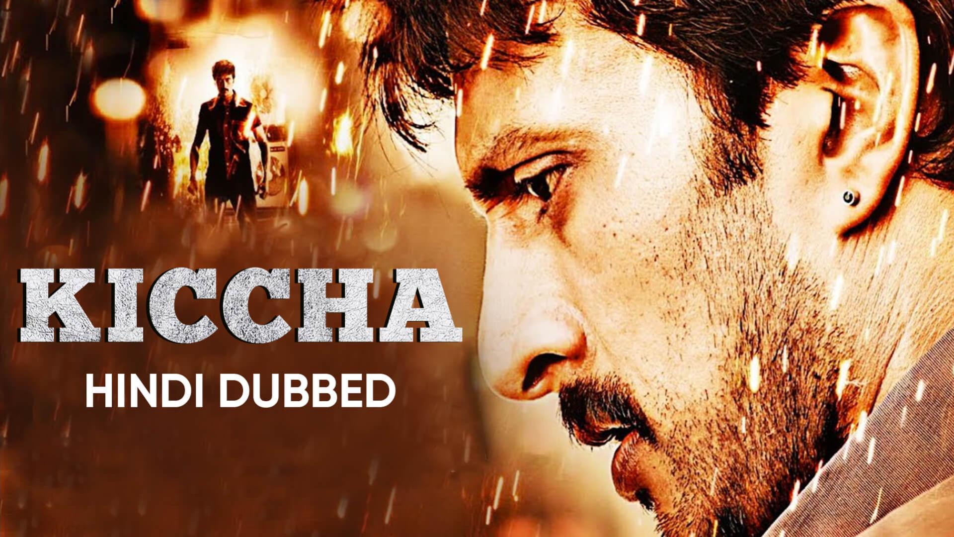 Watch Free Kiccha Full Hindi Movie Online