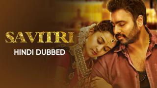 Watch Free Savitri Full Hindi Movie Online