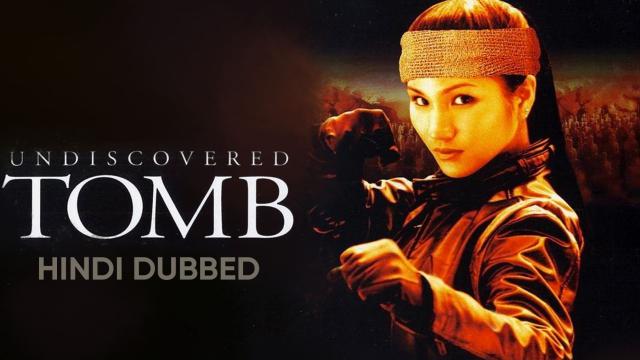 Watch Free Undiscovered Tomb  Full Hindi Movie Online
