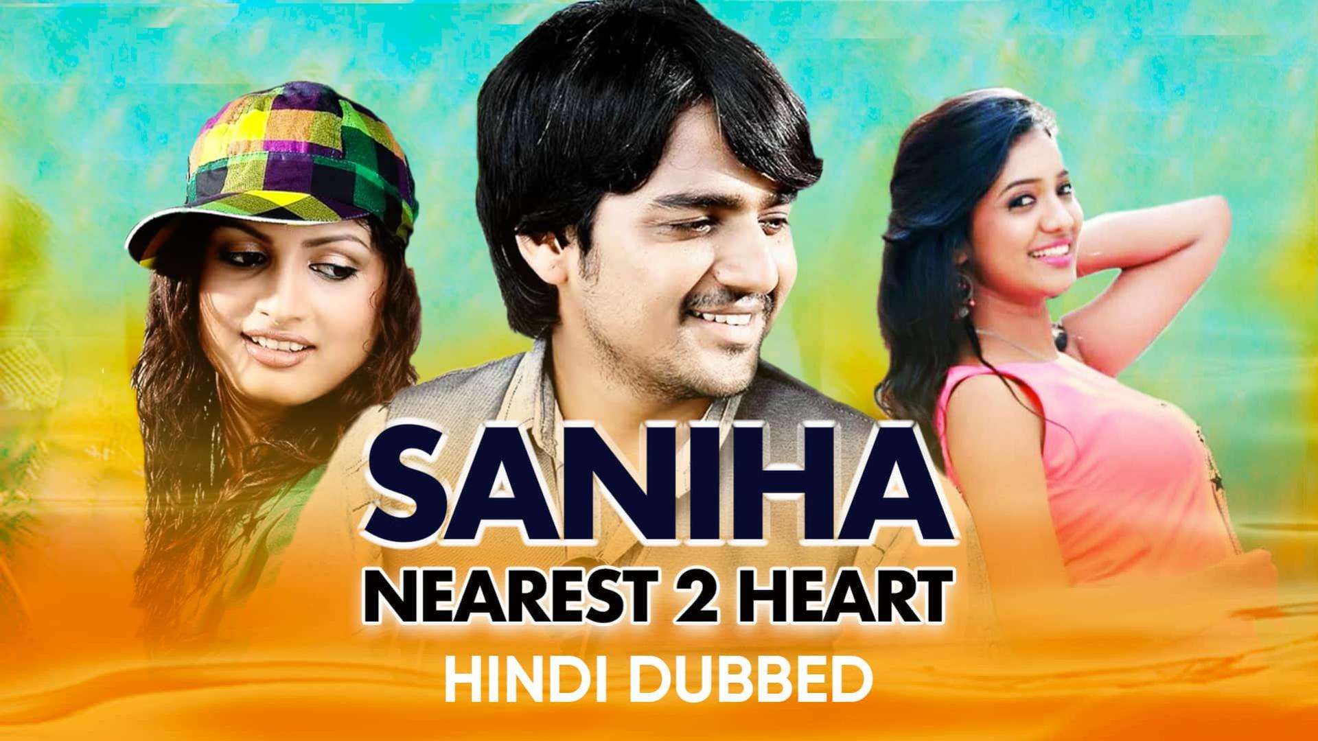 Saniha: Nearest 2 Heart