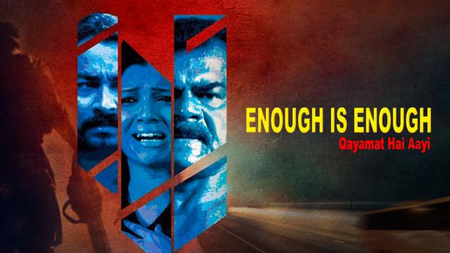 Enough Is Enough: Qayamat Hai Aayi