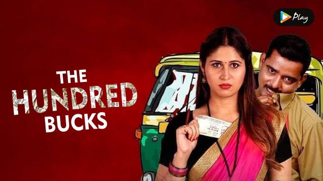Watch Free The Hundred Bucks Full Hindi Movie Online
