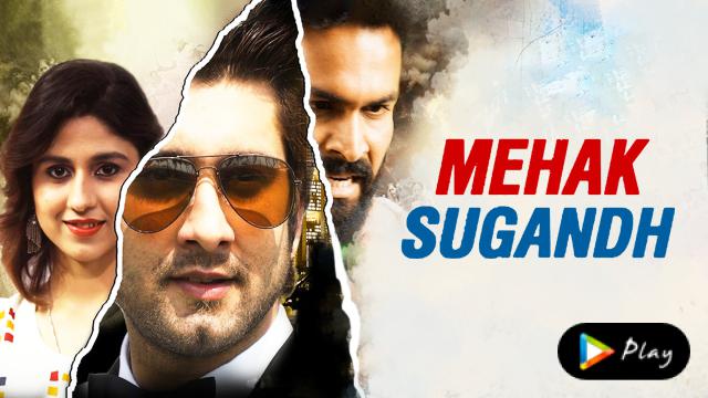 Watch Free Mehak Sugandh Full Hindi Movie Online