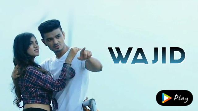 Watch Free Wajid  Full Hindi Movie Online