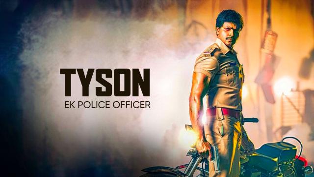 Watch Free Tyson Ek Police Officer  Full Hindi Movie Online