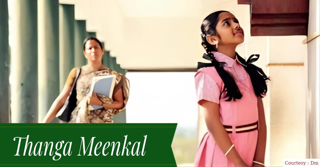 Thanga Meenkal 