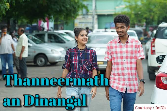 Watch Free  Thanneermathan Dinangal Full Movie Online