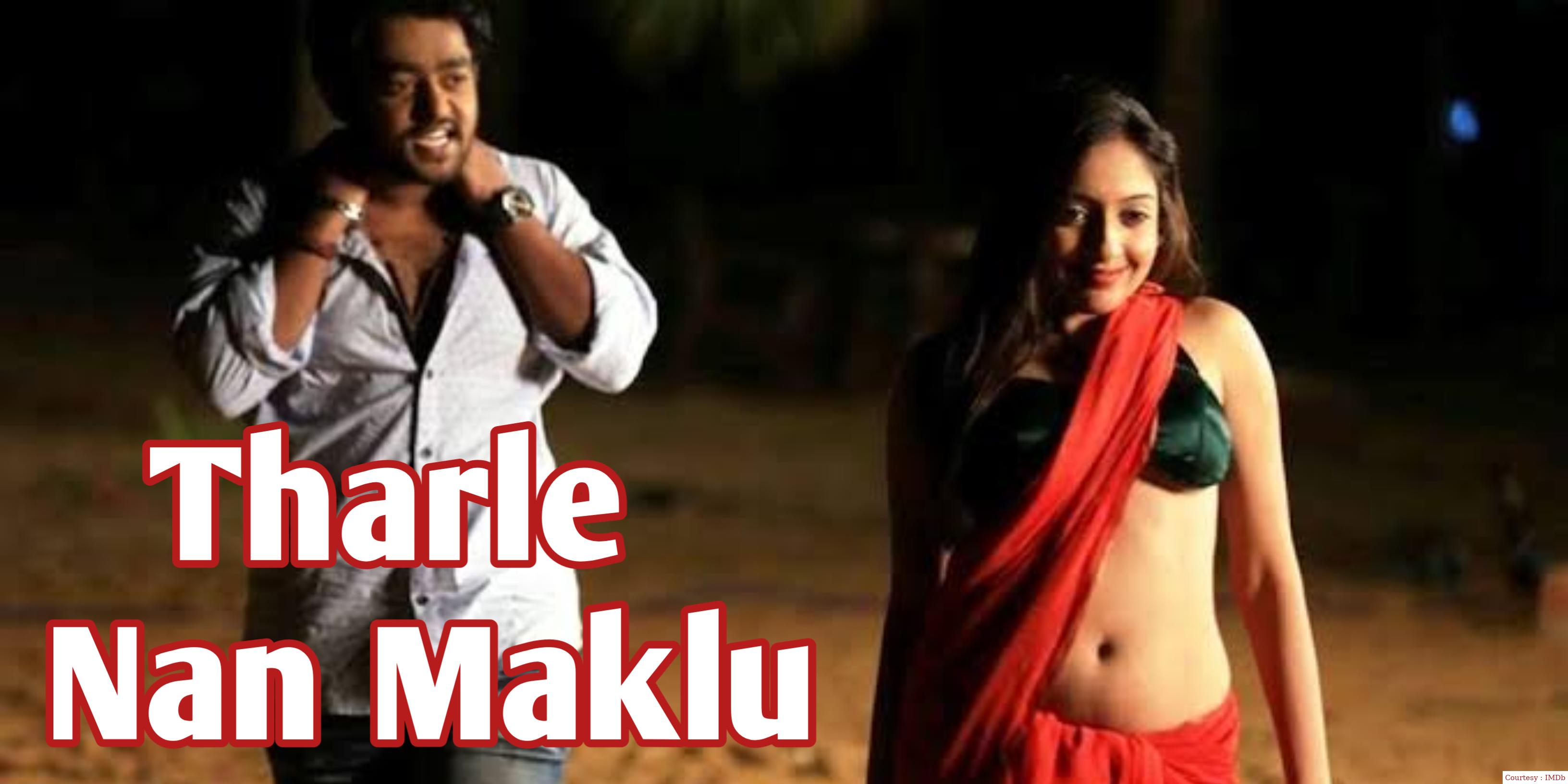 Tharle Nan Maklu 
