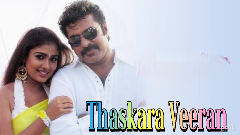 Watch Free Thaskara Veeran Full Movie Online