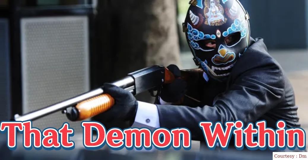 That Demon Within
