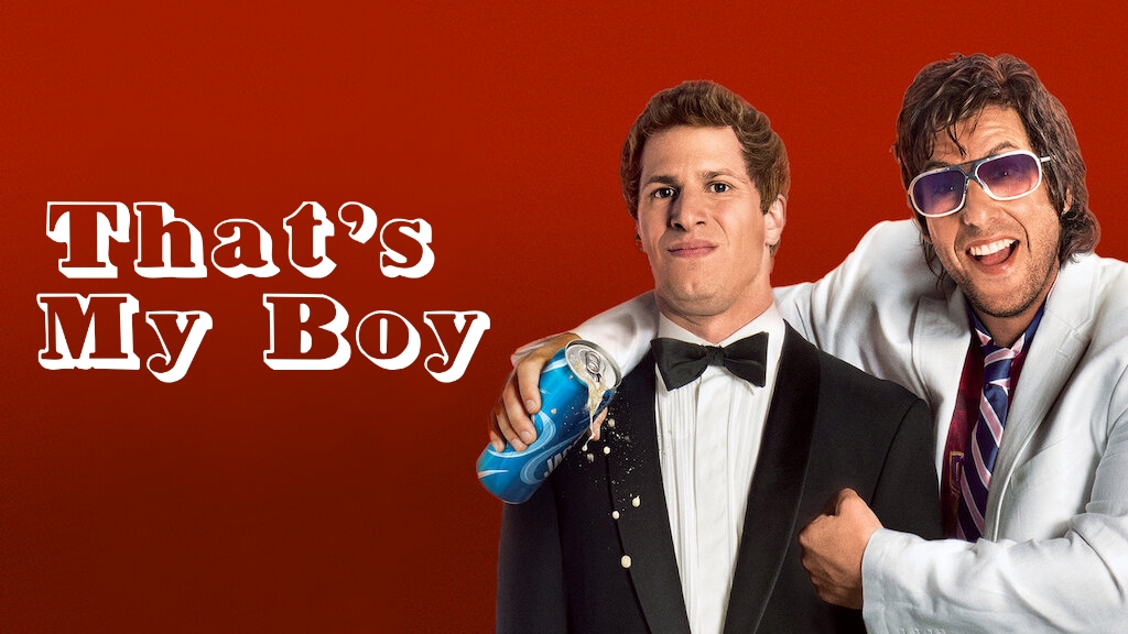 Watch Free  That's My Boy Full Movie Online