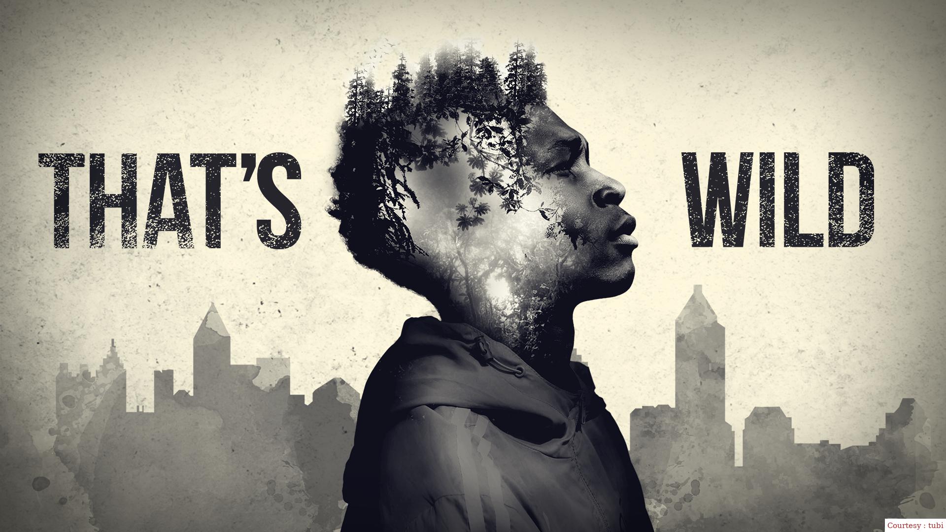 Watch Free  That's Wild Full Movie Online
