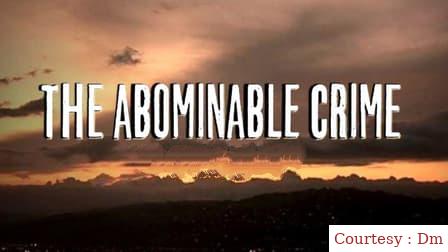 The Abominable Crime
