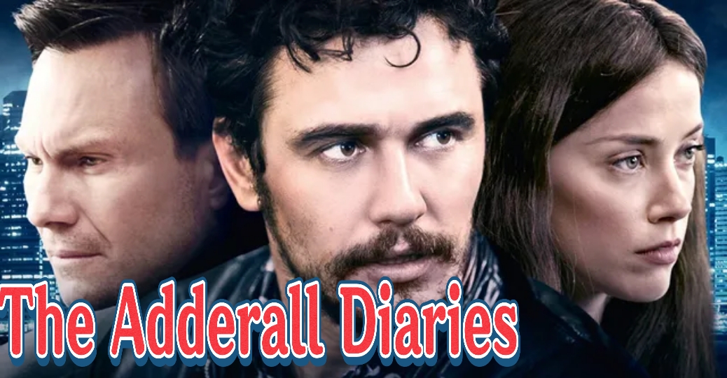 Watch Free  The Adderall Diaries Full Movie Online