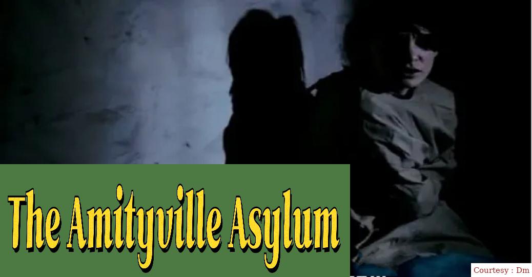 The Amityville Asylum