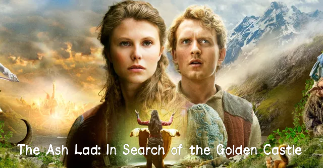 The Ash Lad: In Search of the Golden Castle