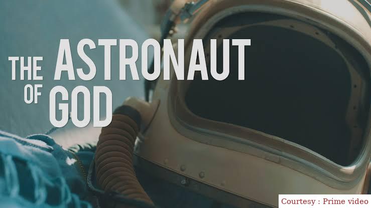 Watch Free The Astronaut of God Full Movie Online