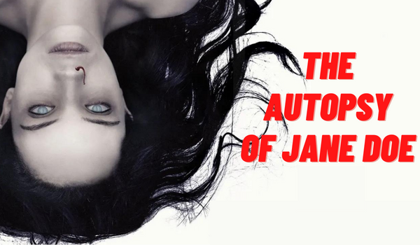 Watch Free  The Autopsy of Jane Doe Full Movie Online