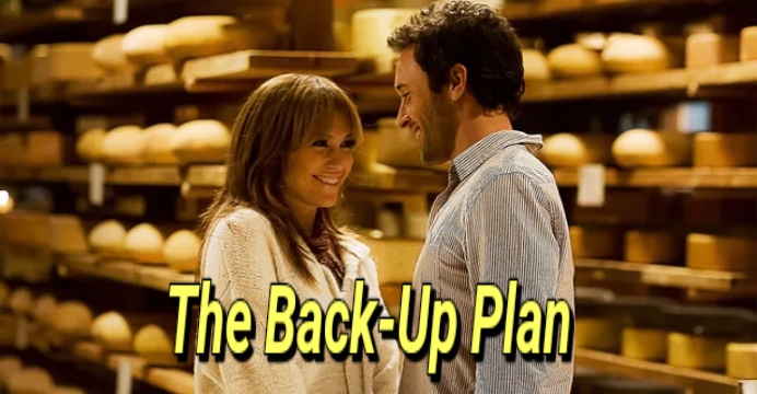 The Back-Up Plan
