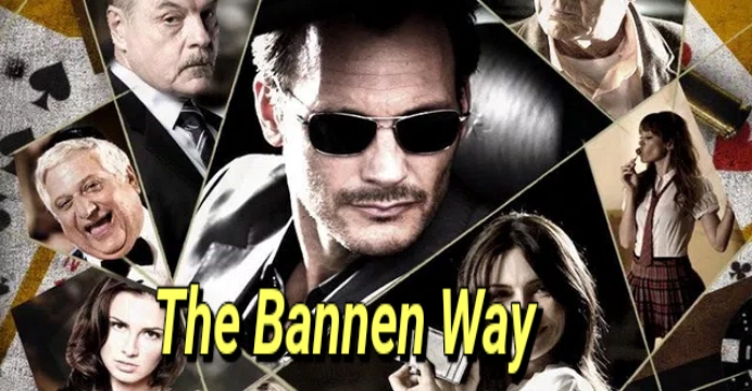 The Bannen Way 