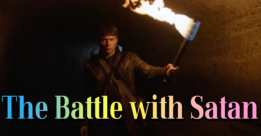 The Battle with Satan