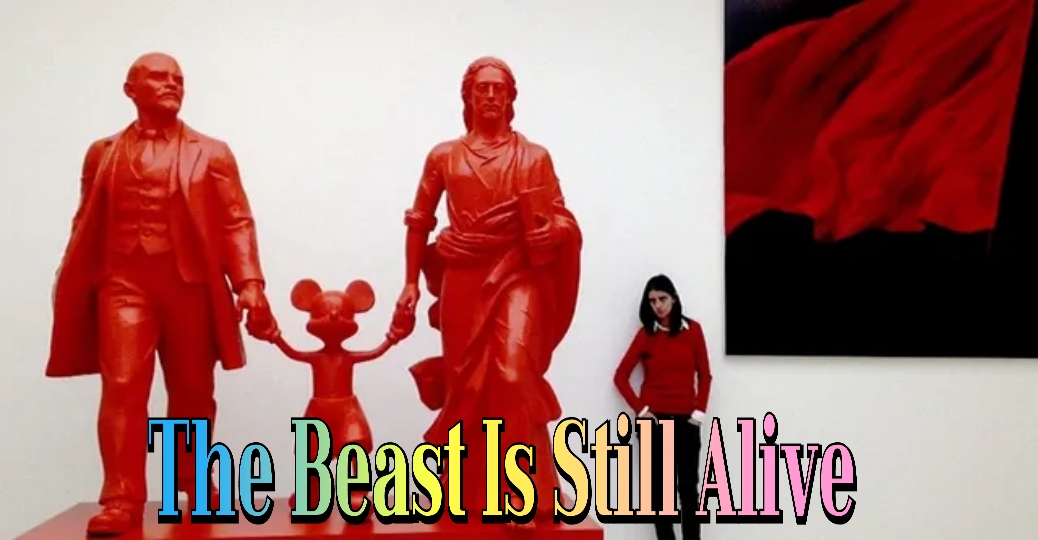 The Beast Is Still Alive