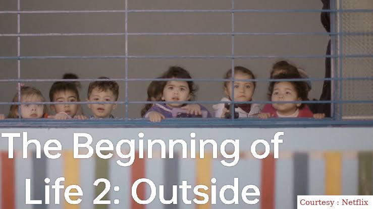 The Beginning of Life 2: Outside 