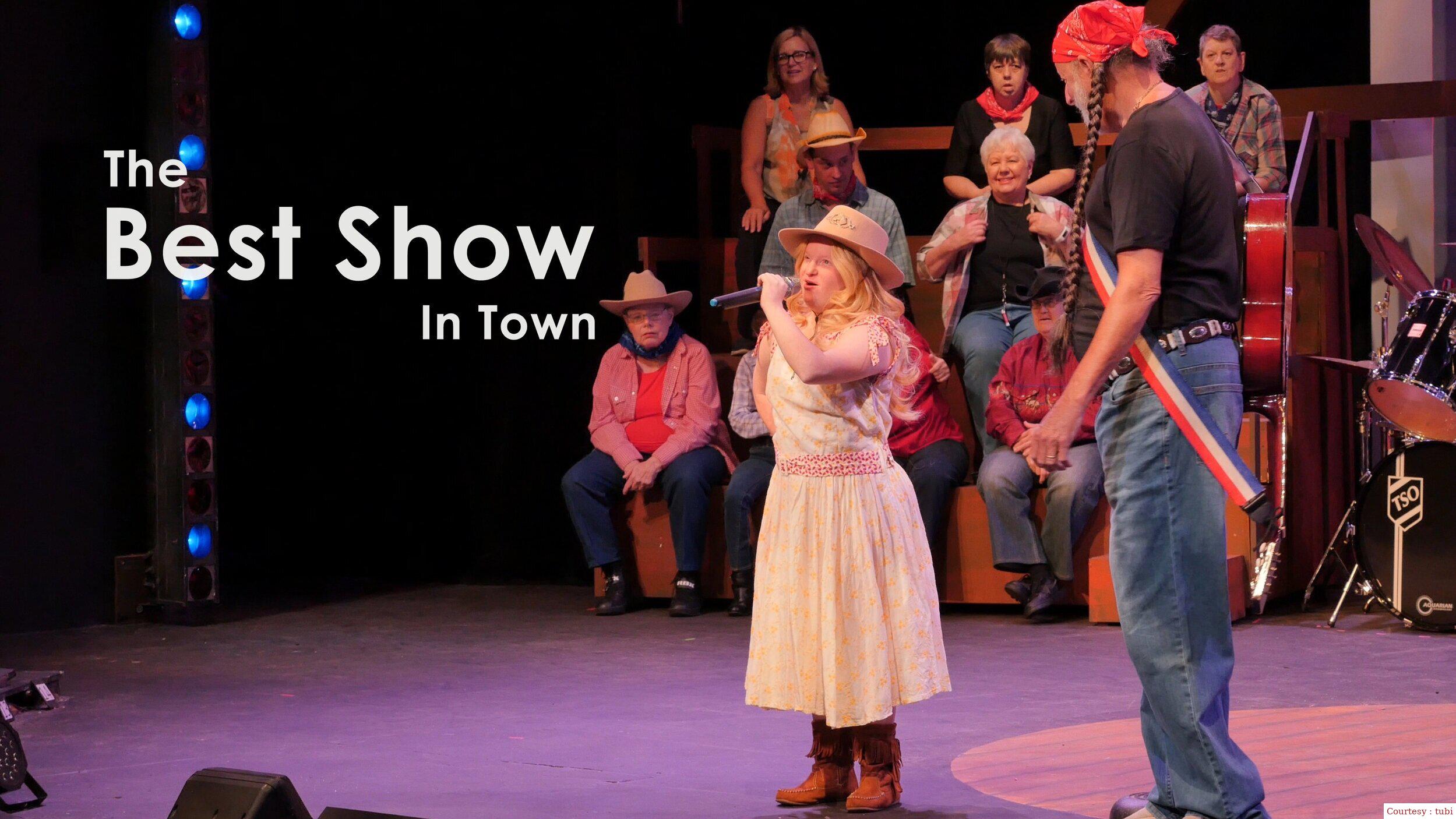 The best show in town