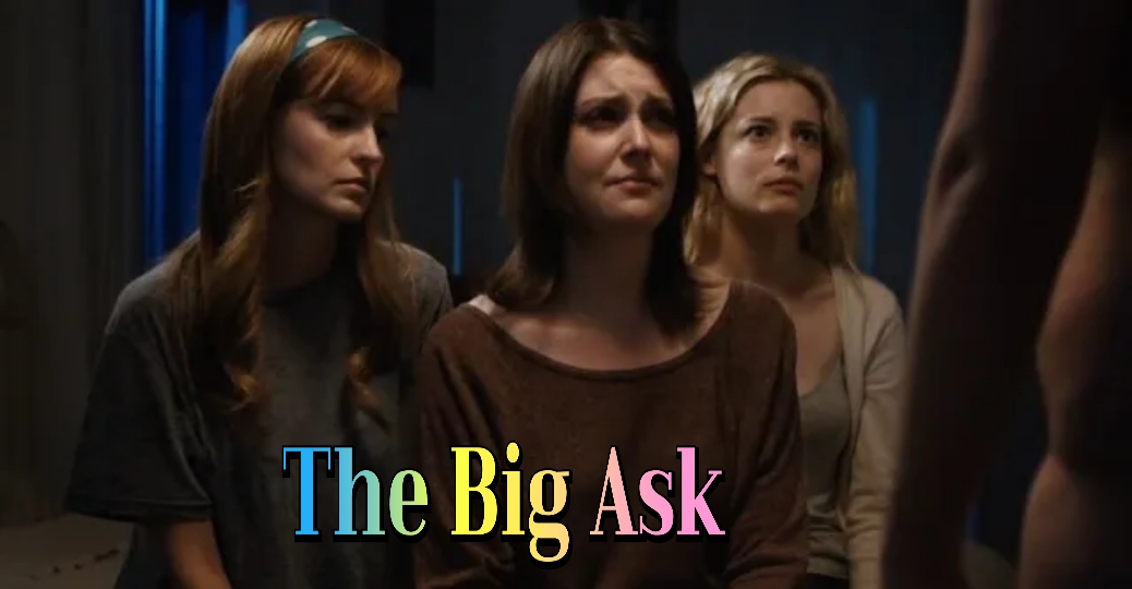 The Big Ask