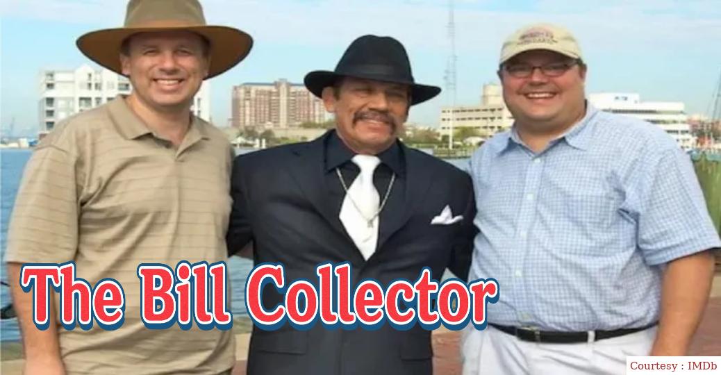 Watch Free  The Bill Collector Full Movie Online